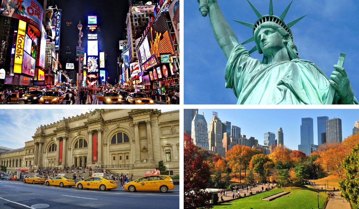 Times Square, Estátua da Liberdade, Museu Metropolitano de Artes-MET e Central Park respectivamente
